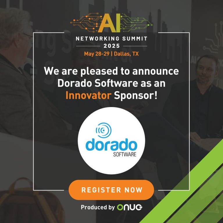 Dorado at ONUG AI Networking Summit